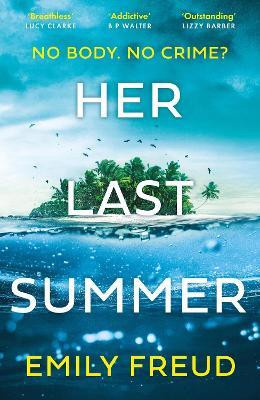 Her Last Summer(English, Paperback, Freud Emily)