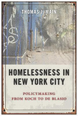 Homelessness in New York City(English, Hardcover, Main Thomas J.)