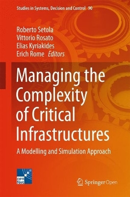 Managing the Complexity of Critical Infrastructures(English, Hardcover, unknown)