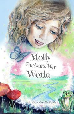 Molly Enchants Her World(English, Paperback, Kupka Anna)