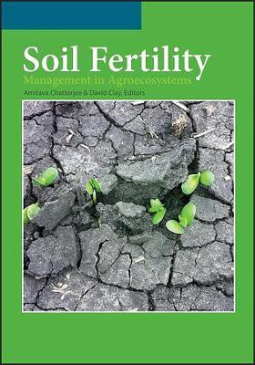 Soil Fertility Management in Agroecosystems(English, Hardcover, unknown)