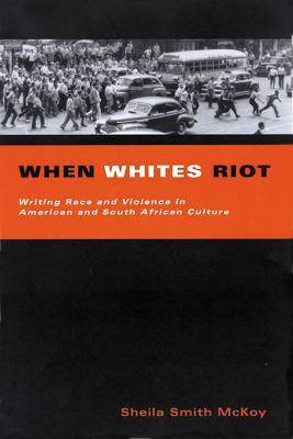When Whites Riot(English, Paperback, University of Wisconsin Press)