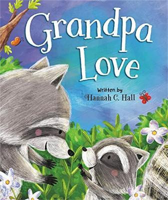 Grandpa Love(English, Board book, Szmidt Aleksandra)