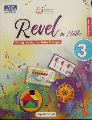 Revel in Maths 3(Paperback, Rajesh Singh)