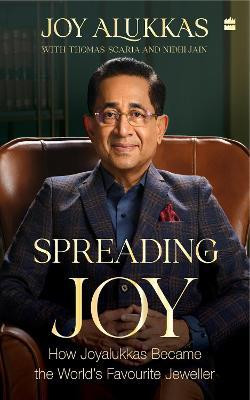Spreading Joy(English, Hardcover, Alukkas Joy)