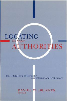 Locating the Proper Authorities(English, Hardcover, Drezner Daniel William)