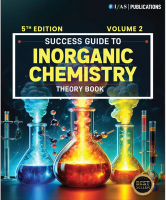 CSIR NET Inorganic Chemistry Book Volume 2  - (Volume 2) Complete Theory & Fundamental Concepts of Inorganic Chemistry | Best Seller Theory Book for CSIR NET, GATE, SET, IIT JAM, CUET PG & Other Competitive Exams | IFAS Publications(Paperback, Tauheed Nadeem, Monika Bhumkar)