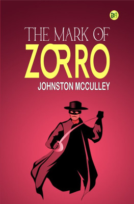 The Mark of Zorro(Paperback, Johnston McCulley)