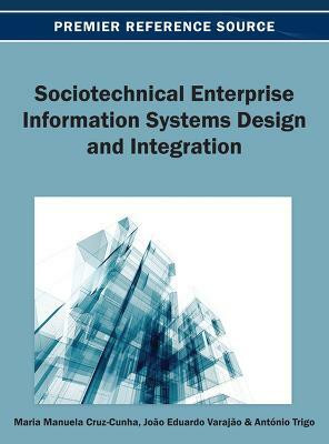 Sociotechnical Enterprise Information Systems Design and Integration(English, Hardcover, unknown)