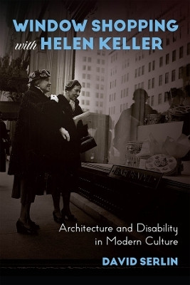 Window Shopping with Helen Keller(English, Paperback, Serlin David)