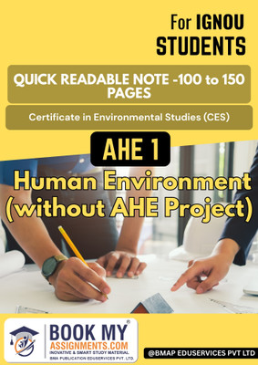 IGNOU AHE 1 Human Environment Without Project Book | CES Study Material | 130–150 Pages | Smart Notes | 80 GSM Paper | Quick Prep Book (Hindi Edition)(Paperback, BMA Publication)