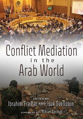 Conflict Mediation in the Arab World(English, Paperback, unknown)