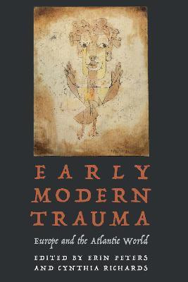 Early Modern Trauma(English, Hardcover, unknown)