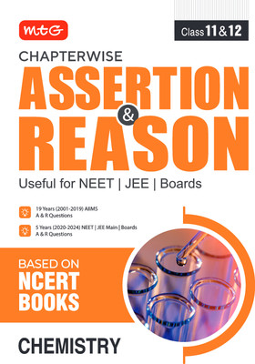 MTG Chapterwise Assertion & Reason Chemistry For NEET, JEE & Boards Exam (Class-11 & 12) - Available Previous 19 Years AIIMS & 5 Years NEET, JEE Main and Boards Exam A&R Questions (Based on NCERT Books)(English, Paperback, Ahlawat Anil) MTG Chapterwise Assertion & Reason Chemistry For NEET, JEE & Boards Exam (Class-11 & 12) - Available Previous 19 Years AIIMS & 5 Years NEET, JEE Main and Boards Exam A&R Questions (Based on NCERT Books)(English, Paperback, Ahlawat Anil)