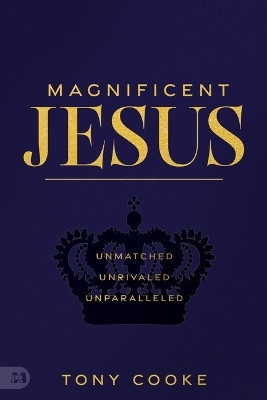 Magnificent Jesus(English, Paperback, Cooke Tony)