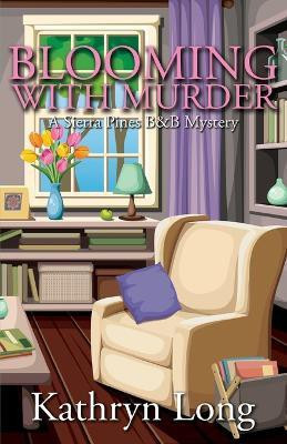Blooming with Murder(English, Paperback, Long Kathryn)