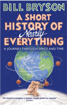 A Short History of Nearly Everything(Paperback, by BrysonBill)