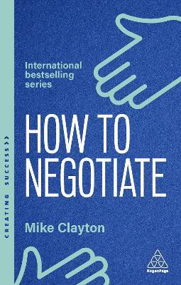 How to Negotiate(English, Paperback, Clayton Mike)