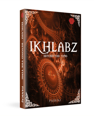 IKHLABZ BEYOND THE TIME | PANKAJ KUMAR(Paperback, PANKAJ KUMAR)