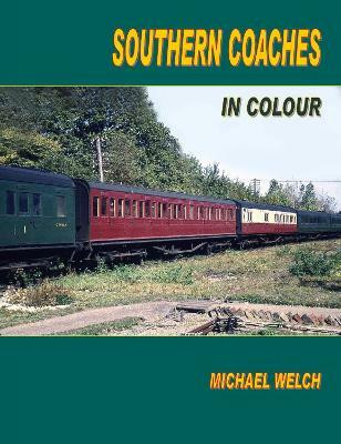 Southern Coaches in Colour(English, Paperback, Welch Michael)
