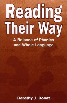 Reading Their Way(English, Paperback, Donat Dorothy J.)