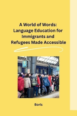 A World of Words(English, Paperback, Boris)
