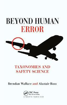 Beyond Human Error(English, Paperback, Wallace Brendan)