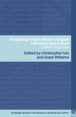 Forgetting in Early Modern English Literature and Culture(English, Paperback, unknown)