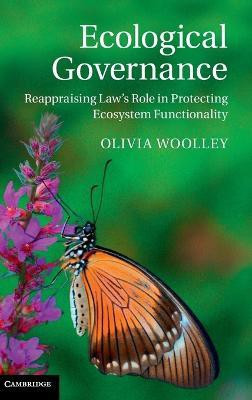 Ecological Governance(English, Hardcover, Woolley Olivia)