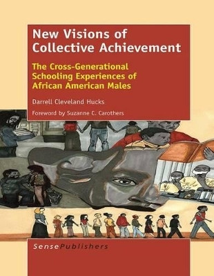 New Visions of Collective Achievement(English, Electronic book text, Hucks Darrell Cleveland)