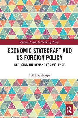 Economic Statecraft and US Foreign Policy(English, Paperback, Rosenberger Leif)