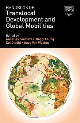 Handbook of Translocal Development and Global Mobilities(English, Hardcover, unknown)