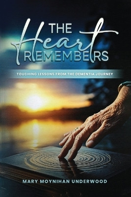 The Heart Remembers(English, Paperback, Moynihan Underwood Mary)
