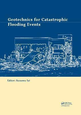 Geotechnics for Catastrophic Flooding Events(English, Hardcover, unknown)