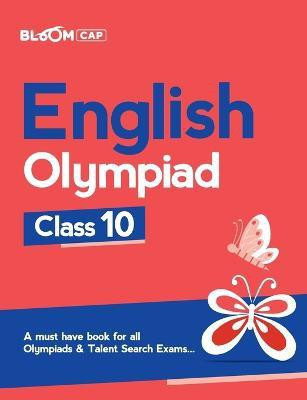 Bloom Cap English Olympiad Class 10(English, Paperback, Sharma Vaishali)