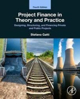 Project Finance in Theory and Practice(Paperback, Stefano, Gatti)