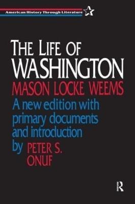 The Life of Washington(English, Paperback, Weems Mason L.)