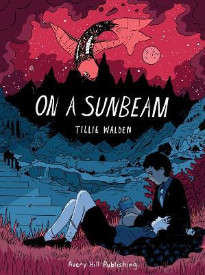 On a Sunbeam(English, Hardcover, Walden Tillie)