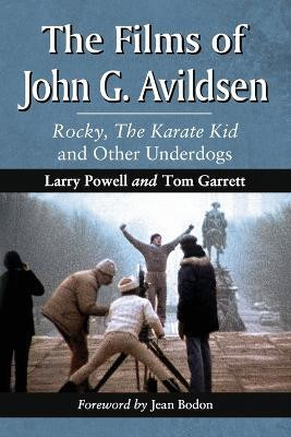 The Films of John G. Avildsen(English, Paperback, Powell Larry)