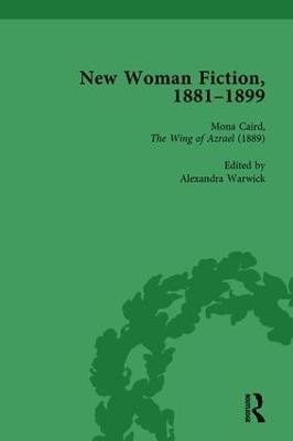 New Woman Fiction, 1881-1899, Part I Vol 3(English, Hardcover, de la L Oulton Carolyn W)