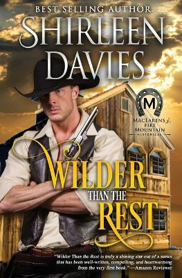 Wilder Than The Rest(English, Paperback, Davies Shirleen)