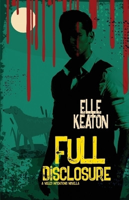 Full Disclosure(English, Paperback, Keaton Elle)