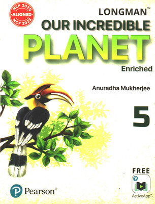 Pearson Longman Our Incredible Planet Enriched For Class 5(Paperback, ANURADHA MUKHRAJI)