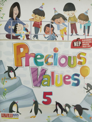 Precious Values Class 5(Paperback, Henu, Anya, Soma)