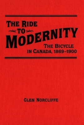 Ride to Modernity(English, Electronic book text, Norcliffe Glen)