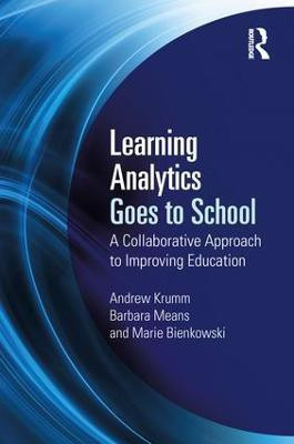 Learning Analytics Goes to School(English, Paperback, Krumm Andrew)