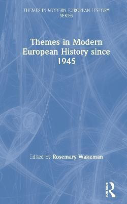 Themes in Modern European History since 1945(English, Hardcover, unknown)