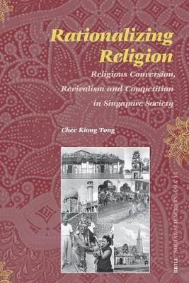 Rationalizing Religion(English, Electronic book text, Tong Chee-Kiong)