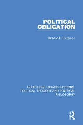 Political Obligation(English, Paperback, Flathman Richard E.)