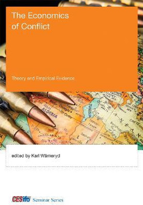 The Economics of Conflict(English, Hardcover, unknown)